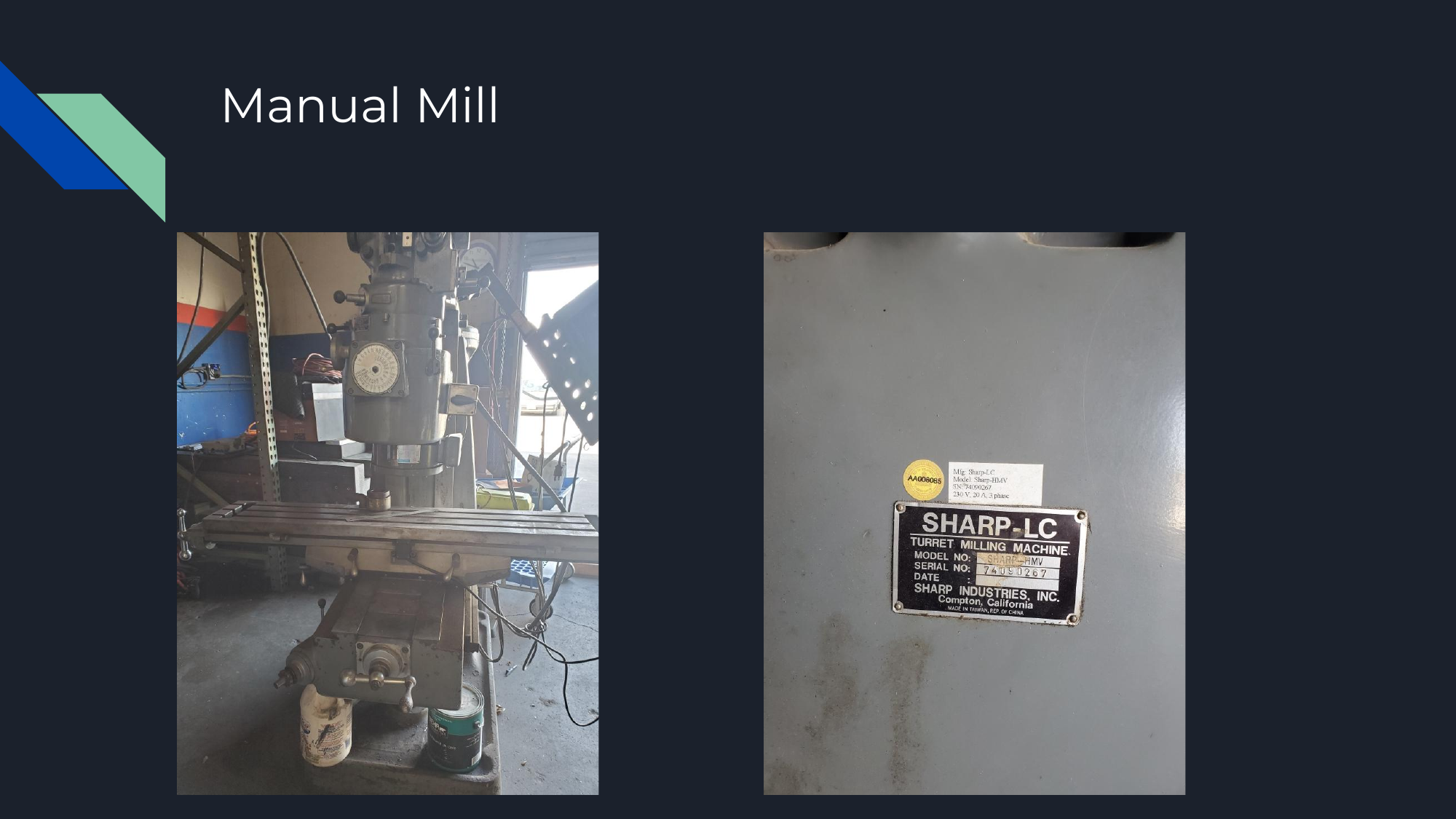 Precision metalwork equipment Simi Valley